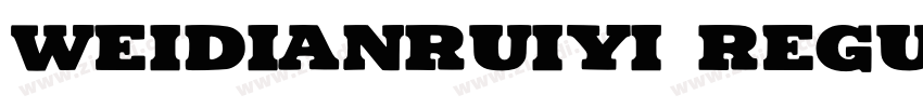 weidianruiyi Regular字体转换